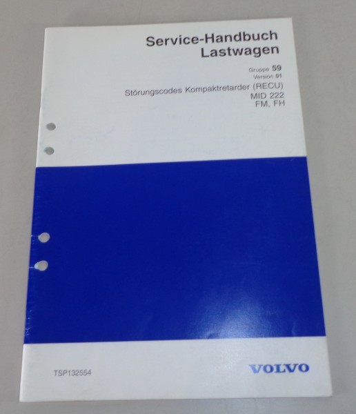 Werkstatthandbuch Volvo LKW FM / FH Störungscodes Kompaktretarder (RECU) - 1999