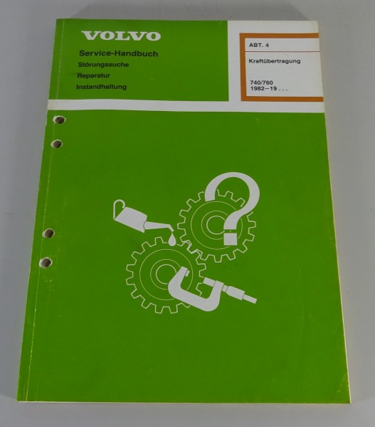 Werkstatthandbuch / Reparatur Volvo 740 / 760 Kraftübertragung ab Baujahr 1982