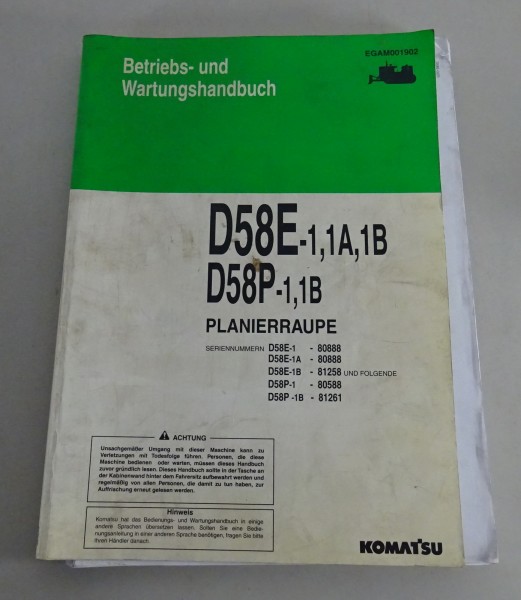 Betriebsanleitung Komatsu Planierraupe D58E-1/1A/1B - D58P-1,1B Stand 03/1996