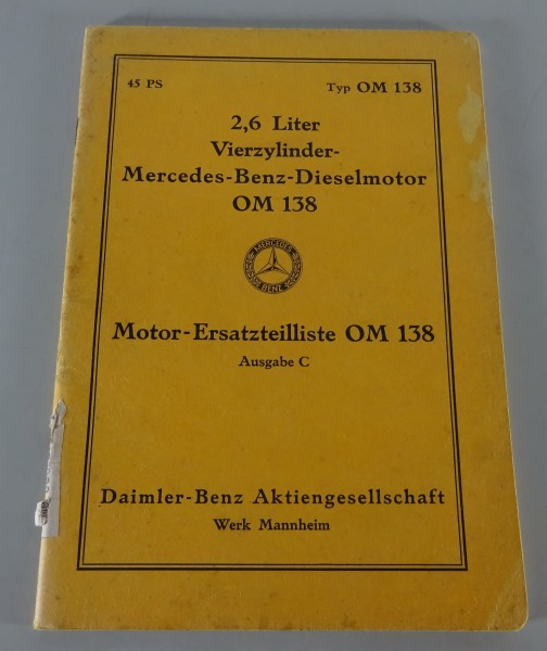 Teilekatalog Mercedes-Benz Motor OM 138 Diesel 2,6 Liter für 260 D W138 von 1940