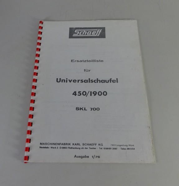 Teilekatalog Schaeff Universalschaufel 450 / 1900 SKL 700 Stand 01/1976