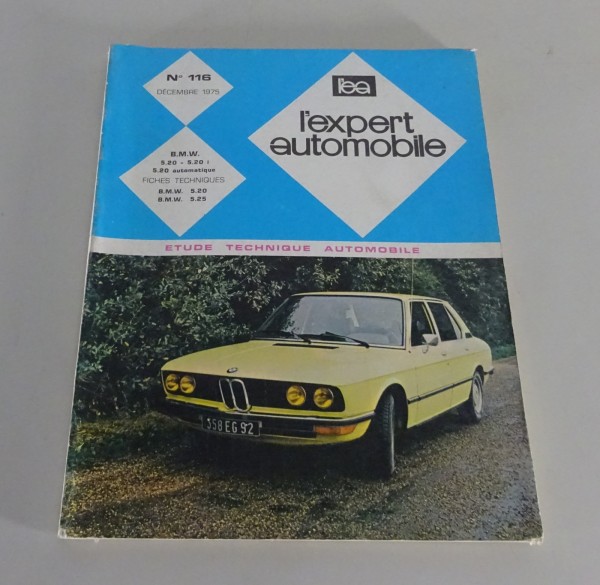 Manuel de réparation l'expert automobile BMW E12 520 / 520i Édition 12/1975