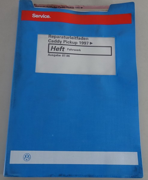 Werkstatthandbuch Volkswagen VW Caddy Pickup ab 1997 Fahrwerk von 07/1996