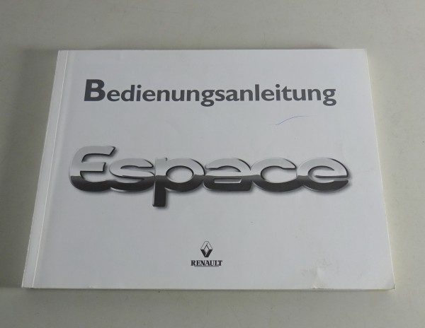 Betriebsanleitung / Handbuch Renault Espace Typ JE Stand 1998