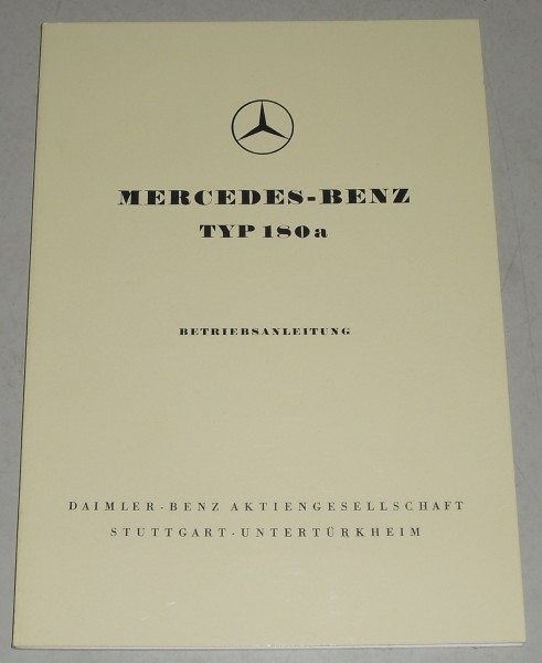 Betriebsanleitung Mercedes Benz 180 a Ponton W120, Stand 1958