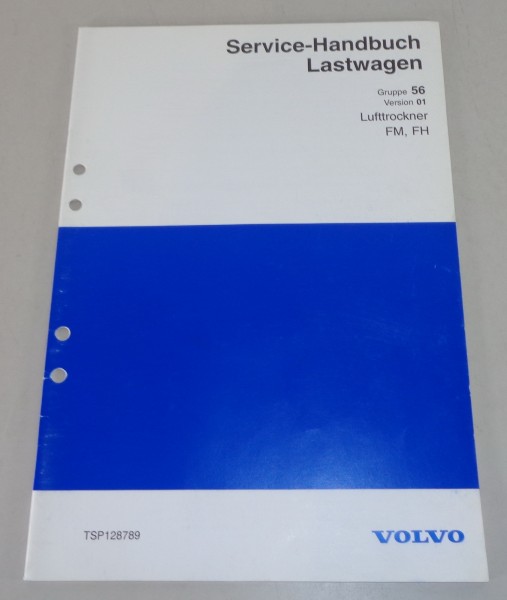 Werkstatthandbuch Volvo LKW FM / FH Lufttrockner von 1999