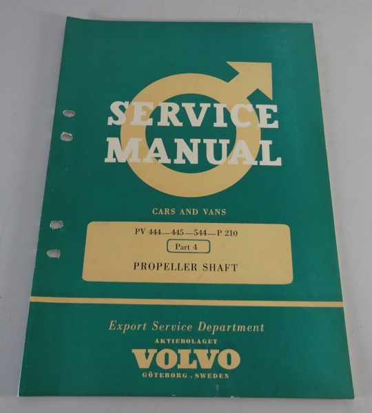 Workshop Manual Propeller Shaft Volvo PV 444 / 445 / 544 / P 210 from 07/1961