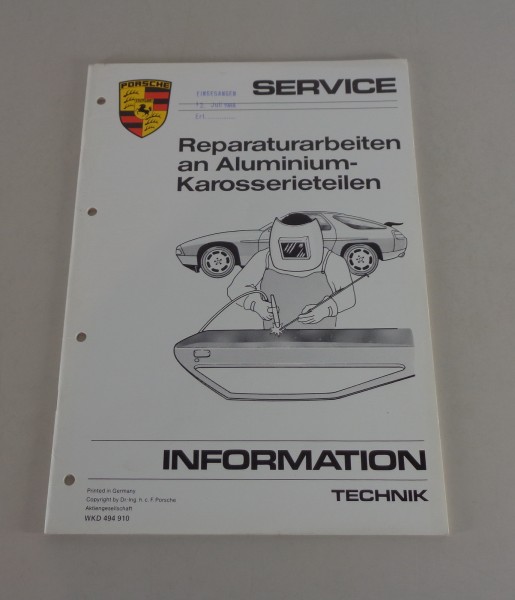 Werkstatthandbuch / Reparatur an Aluminium-Karosserieteilen für Porsche 928 1988