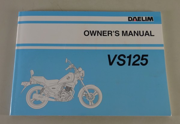 Owner´s Manual Daelim VS 125 with Air Cooled 4 Stroke Engine from 2005