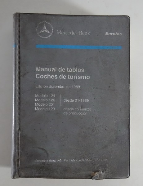 Manual de tablas Mercedes Benz W126 SE + SEC + 124 + 201 + R129 SL desde 12/1989