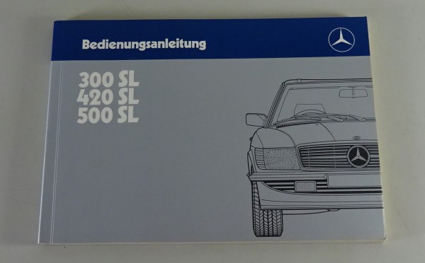 Betriebsanleitung Mercedes-Benz 300 SL / 420 SL / 500 SL R 107 Stand 09/1985