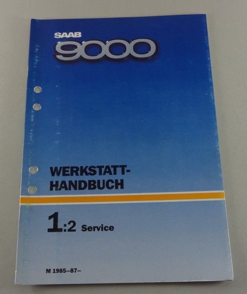 Werkstatthandbuch Saab 9000 Service Modelljahr ab 1985 & ab 1987