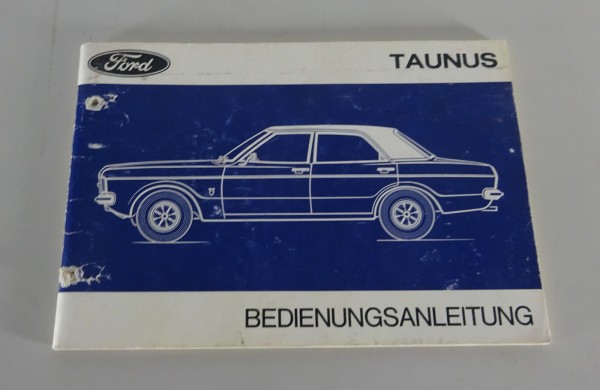 Betriebsanleitung / Handbuch Ford Taunus Knudsen TC70 Stand 10/1971