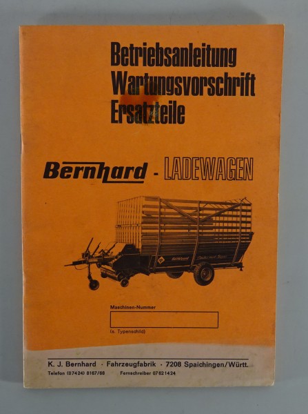 Betriebsanleitung + Teilekatalog Bernhard Ladewagen