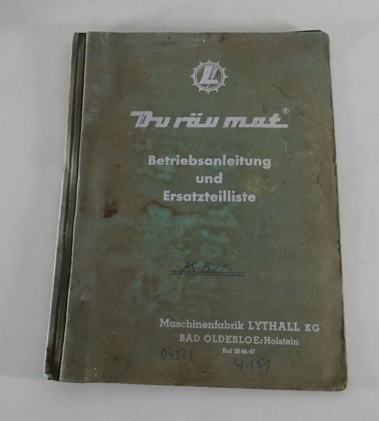 Betriebsanleitung / Teilekatalog Lythall Duräumat