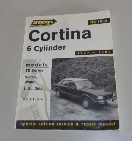 Reparaturanleitung Ford Cortine 3,3 / 4,1 Litre TE Series Bj. 1977 - 1980