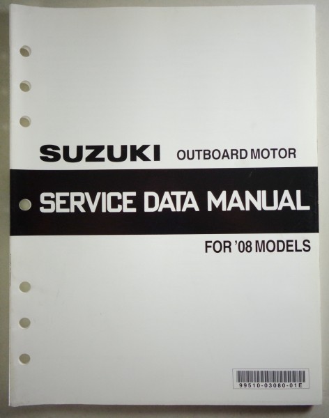 Service Data & Technical Specifications Suzuki Outboard Motor for 2008 Models