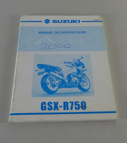 Manuel d´Entretien / Manuel d'utilisation Suzuki GSX-R 750 Stand 01/2000