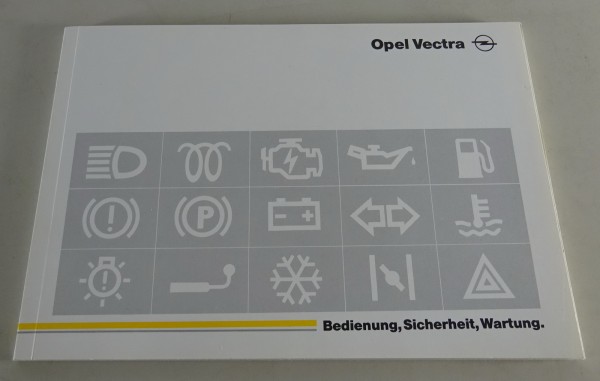 Betriebsanleitung / Handbuch Opel Vectra A Stand 08/1992