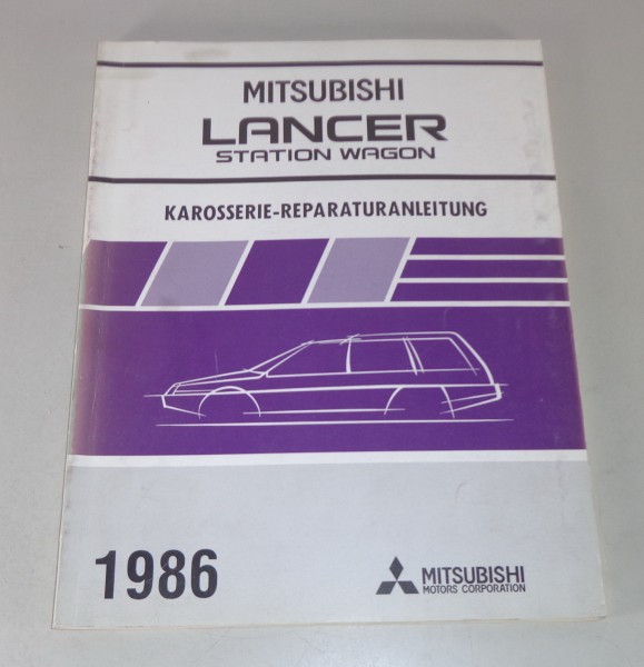 Werkstatthandbuch Mitsubishi Lancer Station Wagon Nachtrag Karosserie von 1986