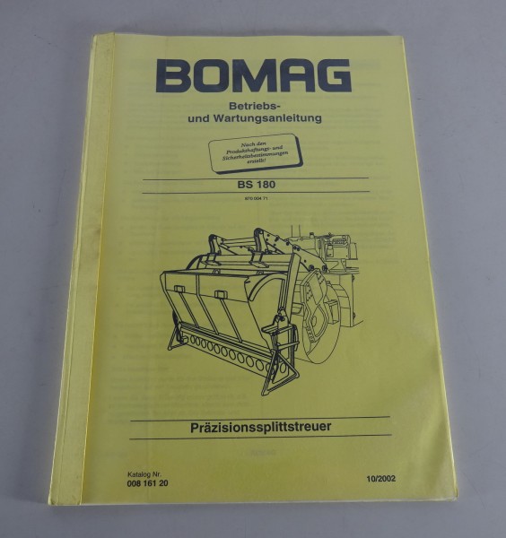 Betriebsanleitung / Handbuch Bomag Präzisionssplittstreuer BS 180 Stand 10/2002