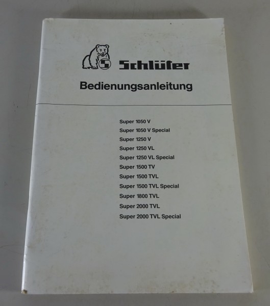 Betriebsanleitung / Handbuch Schlüter Super 1050 V - 2000 TVL Special Stand 1984
