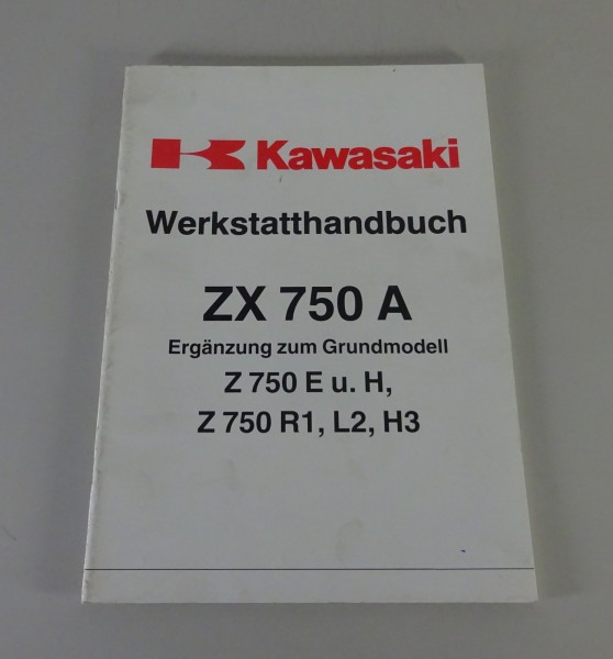 Werkstatthandbuch Nachtrag Kawasaki ZX 750 A / Z 750 E/H/R1/L2/H3 Stand 5/1983