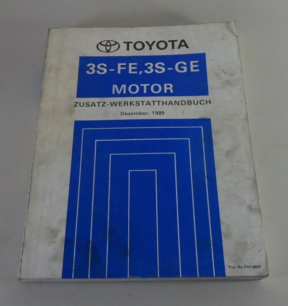 Werkstatthandbuch Toyota MR2 / MR 2 Motor 3 S-FE / 3 S-GE Stand 12/1989