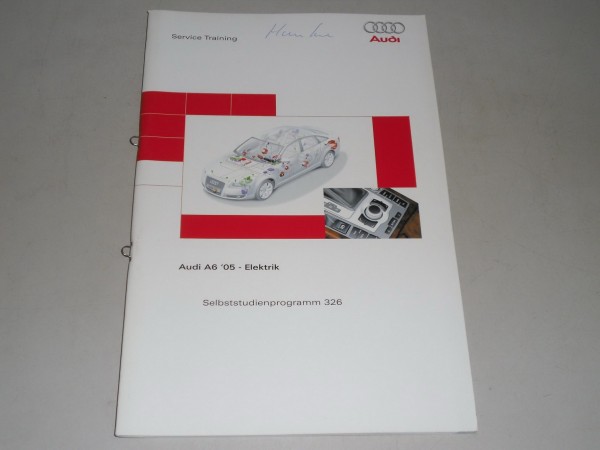 SSP 326 Audi Selbststudienprogramm Service Training A6 '05 (C6) Elektrik