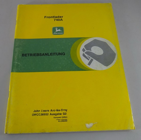 Betriebsanleitung / Handbuch John Deere Frontlader 740A