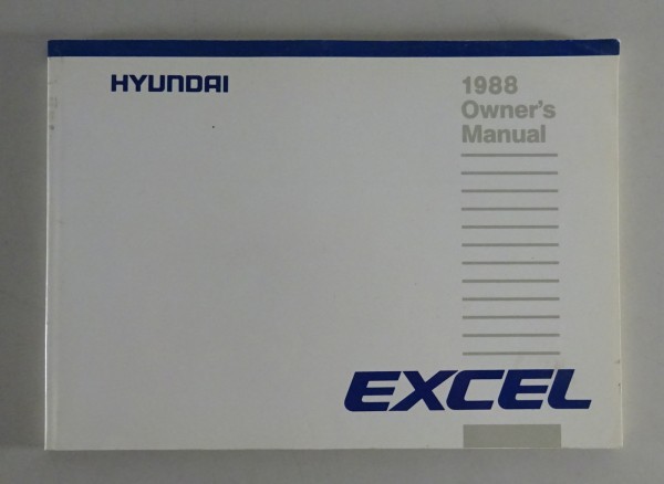 Owner's Manual / Handbook Hyundai Excel von 1988 engl.