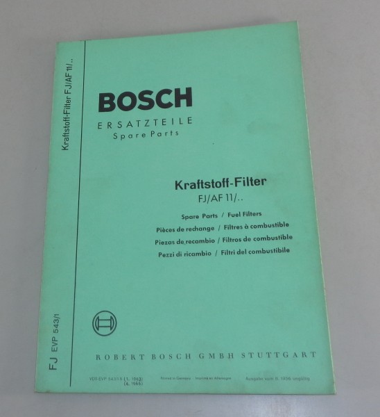 Teilekatalog / Parts list Bosch Kraftstoff Filter FJ/AF 11/1 2 3 10 18 - 4/1966