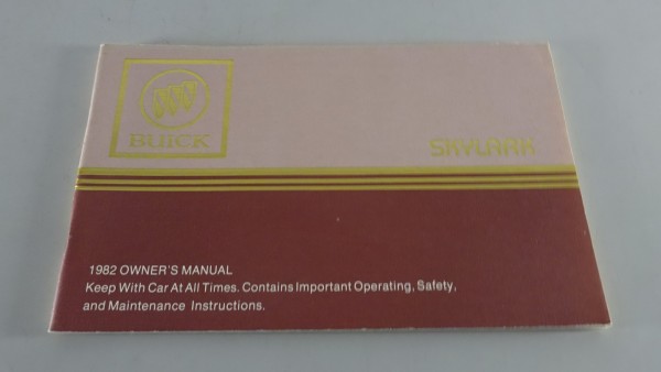 Owner´s Manual / Handbook Buick Skylark Stand 1982