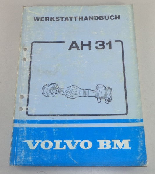 Werkstatthandbuch Volvo BM Antriebsachse AH31 Stand 12/1985