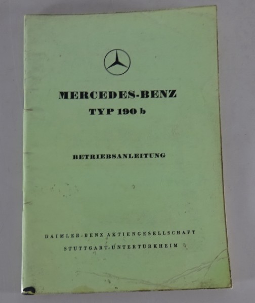 Betriebsanleitung Mercedes Benz W121 Ponton 190 b 190b Stand 7/1959