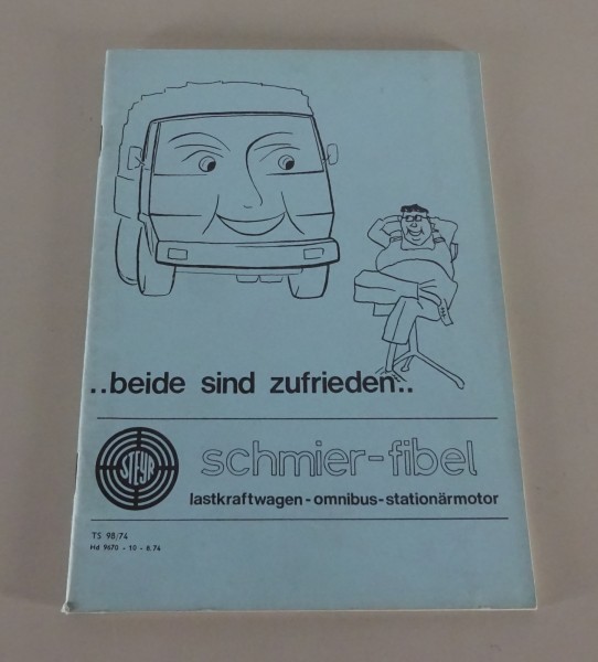 Schmierplan / Schmieranweisung Steyr LKW 590 bis 890 + 990 bis 1490 + V8 '8/1974