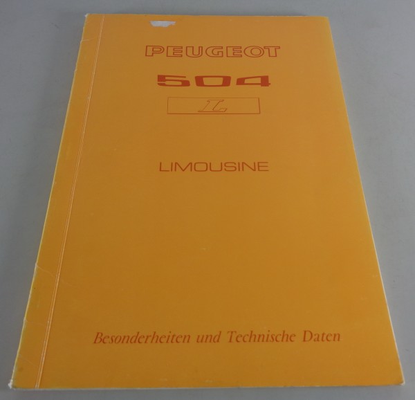 Werkstatthandbuch / Technische Daten Peugeot 504 L Stand 05/1973