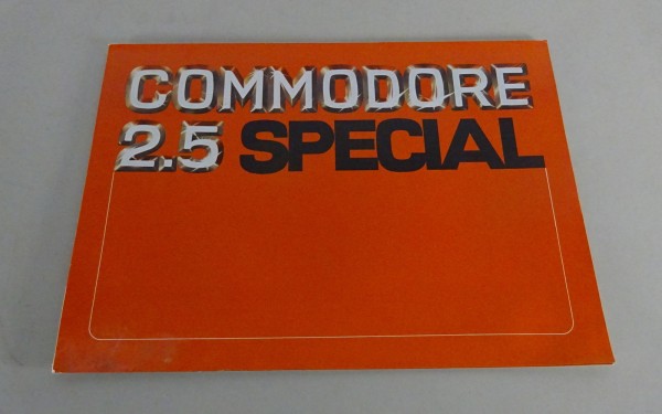 Prospekt / Broschüre Opel Commodore B 2.5 Special Stand 09/1976