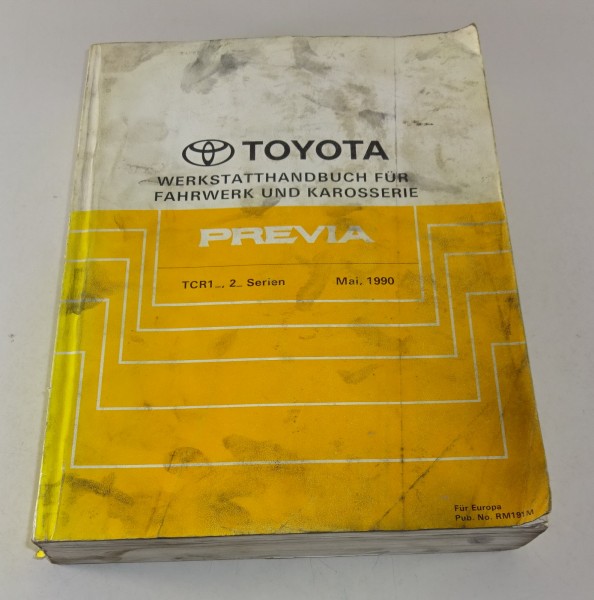 Werkstatthandbuch Toyota Previa Serie TCR10, 11 / TCR20, 21 Stand 05/1990