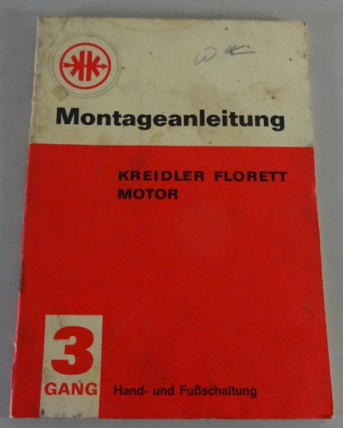 Werkstatthandbuch / Montageanleitung Kreidler Florett 3-Gang Hand + Fußschaltung