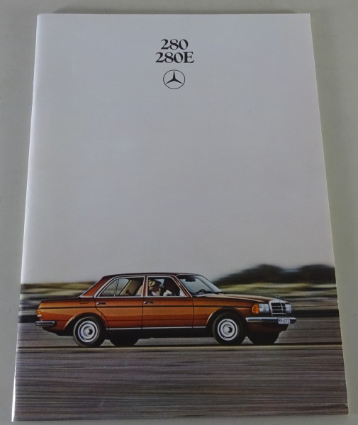 Prospekt / Broschüre Mercedes-Benz W123 280 + 280E Stand 08/1979