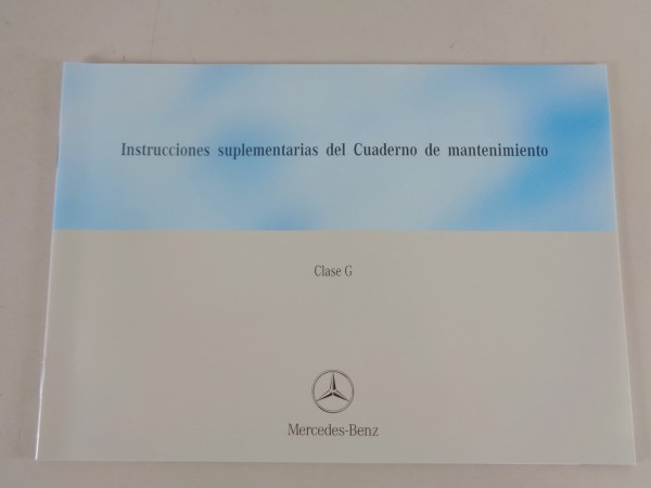 Scheckheft Erweiterung Mercedes Benz G-Modell W463 von 05/2004 Spanisch