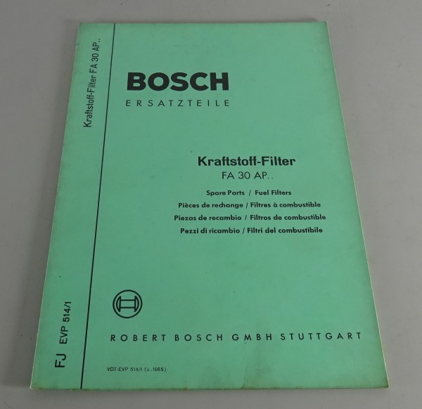 Teilekatalog Bosch Kraftstoff-Filter FA 30 AP.. Stand 04/1965
