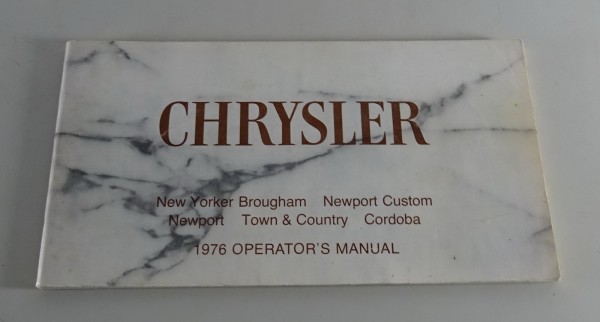 Owner´s Manual Chrysler New Yorker Brougham / Town & Country / Cordoba von 1976