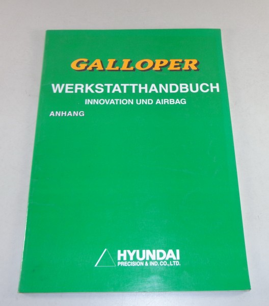 Werkstatthandbuch Hyundai Galloper Airbag + Änderungen ab Baujahr 1998