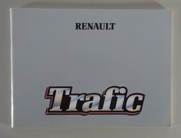 Betriebsanleitung / Handbuch Renault Trafic Stand 1993