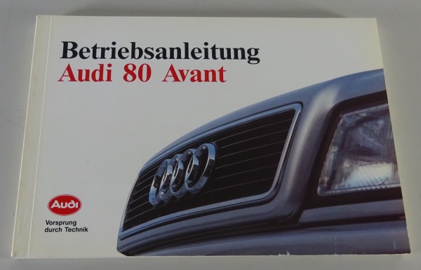 Betriebsanleitung / Handbuch Audi 80 B4 Avant Quattro Stand 1992