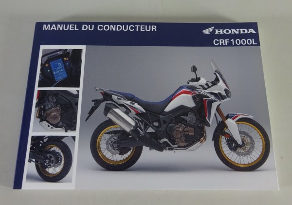 Manuel du Conducteur Honda CRF 1000 L Africa Twin Stand 2017 Français