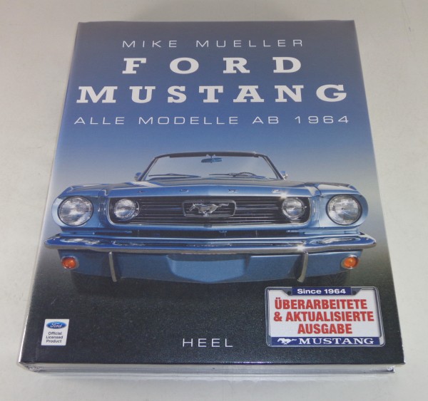 Bildband: Ford Mustang - alle Modelle ab 1964 - Fastback / Cabrio / Shelby..usw.