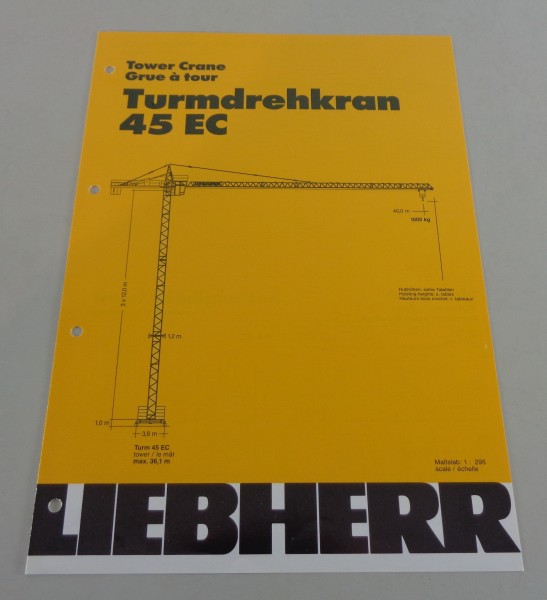 Datenblatt / Technische Beschreibung Liebherr Turmdrehkran 45 EC von 04/1994